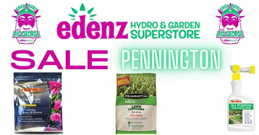 Save $$$ on Pennington Lawn & Garden Care Products at Edenz Hydro!