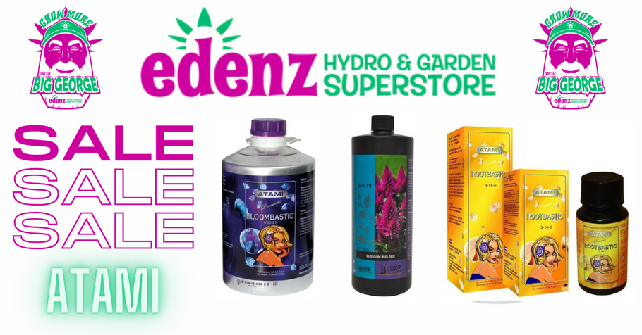 #EDENZ DEAL: Save Big on Atami Bloombastic, Rootbastic & B'Cuzz Blossom Builder!