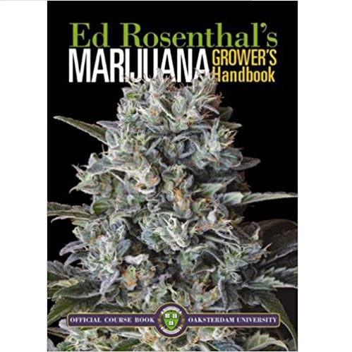 Marijuana Grower's Handbook: Your Complete Guide for Medical and Personal Marijuana Cultivation Paperback